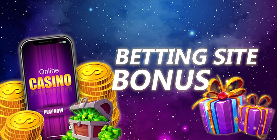 Betting Site Bonuses