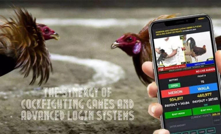 The Synergy of Cockfighting Games and Advanced Login Systems